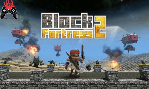 Block Fortress 2 Action Game Download For PC